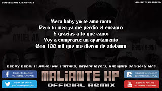 Maliante HP Remix letra Anuel AA Ft Benny benni Farruko Darkiel Almighty