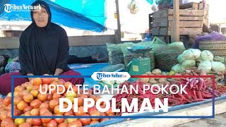 Update Harga Bahan Pokok di Polman Sulbar Naik Drastis, Dinas Perdagangan: Bukan Dampak BBM