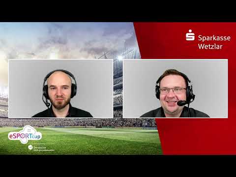 Sparkassen eSport Cup - Sparkasse Wetzlar 2022 (Highlights)