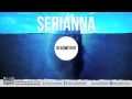 Serianna "Deadweight" [OFFICIAL] 