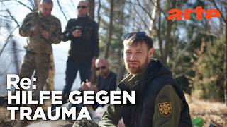 Zwischen Front und Frieden - Heilung in den Karpaten | ARTE Re: