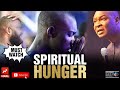 The Power Of Spiritual Hunger Overcoming Evil And Walking In Victory Apostle Joshua Selman