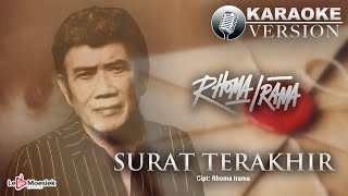 Download lagu Rhoma Irama - Surat Terakhir ( Karaoke Version) mp3