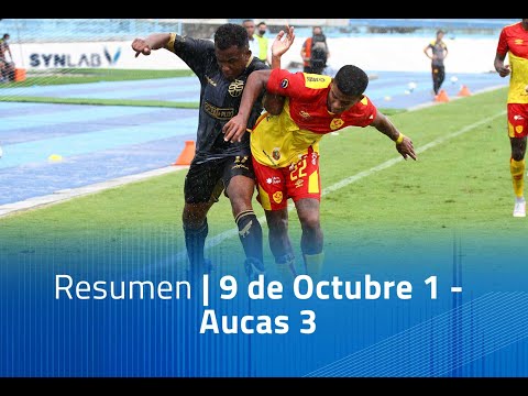 Resumen: 9 de Octubre 1 - Aucas 3