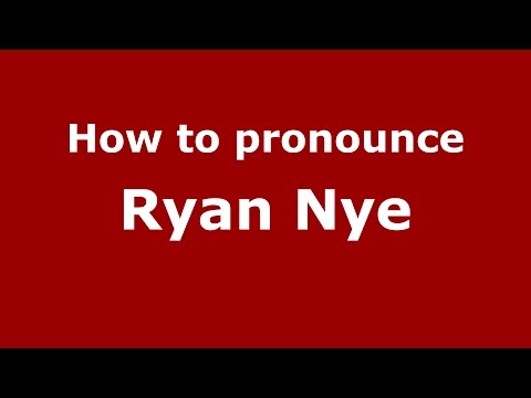 How to pronounce Ryan Nye (American English/US)  - PronounceNames.com