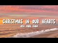 Jose Mari Chan - Christmas In Our Hearts (Lyrics)