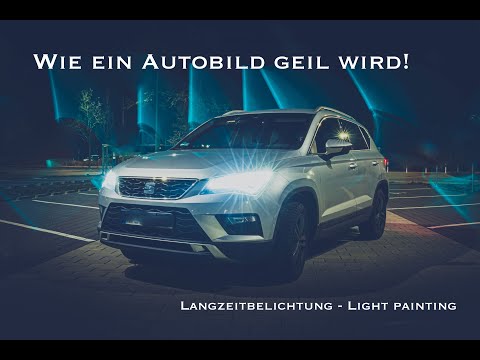 Wie ein Autobild geil wird! - Langzeitbelichtung - Light painting