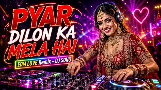 Download lagu PYAR DILON KA MELA HAI | OLD HINDI SONG EDM REMIX | BOLLYWOOD DJ SONGS | RN JUNIOR | PARTY SONG mp3