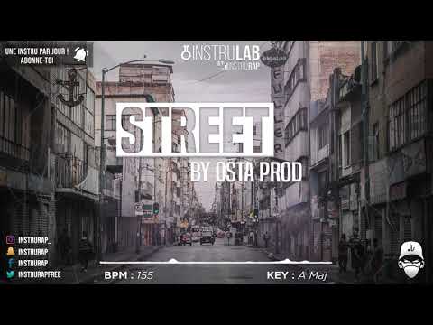 [FREE] Instru Rap Trap/Flute 2020 | Instrumental Rap Freestyle - STREET - Prod. By OSTA PROD