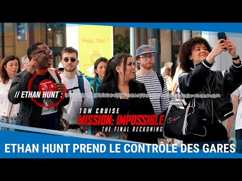 Mission: Impossible - The Final Reckoning prend le contrôle des gares