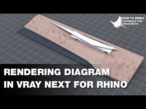 Vray Next for Rhino in Architecture - Creating Architectural Rendering Diagram