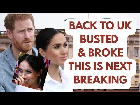 BACK , BROKE & BUSTED - MARKLE RETURN LATEST NEWS #meghanmarkle #princeharrymeghan #news 