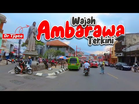 UPDATE!!! CURRENT CONDITIONS IN AMBARAWA CITY, SEMARANG REGENCY