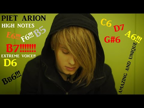 Piet Arion Extreme High Notes for a Male!