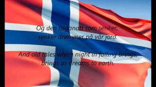 Norwegian National Anthem - &quot;Ja Vi Elsker Dette Landet&quot; (NO/EN)