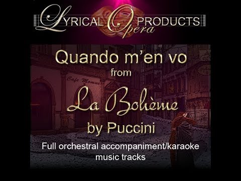 Donde lieta, La Bohème - full orch KARAOKE sample