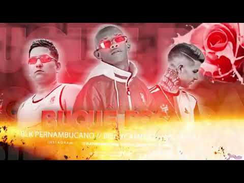 BIEL ESCAMOSO MC BLK PERNAMBUCANO FEAT MC VN 085 (BUQUÊ ROSA)