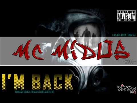 Mc-MIDOS - IM BACK  (Official Music)
