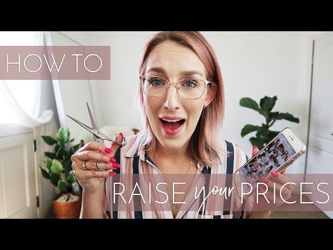 How to Raise Your Prices and Charge Your Worth | Hairstylist Business Tips Video