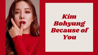 Kim Bohyung - Because of You [polskie napisy, polish subs / PL]
