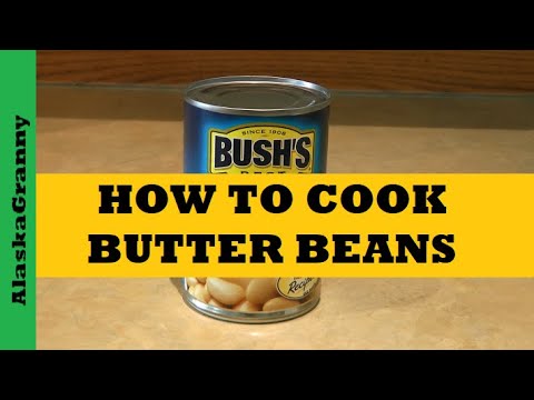How To Cook Butter Beans...Vegan...Full Of Protein Nutrition