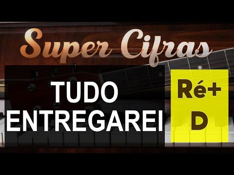 Tudo Entregarei - Sérgio Saas