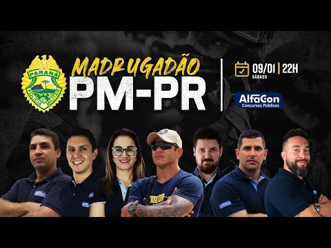 👮‍♀️👮‍♂AO VIVO I Madrugadão Policia Militar do Paraná Carreiras Policiais  #editalAberto - AlfaCon