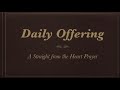 Daily Prayer Prayer 03 A Straight From The Heart Prayer