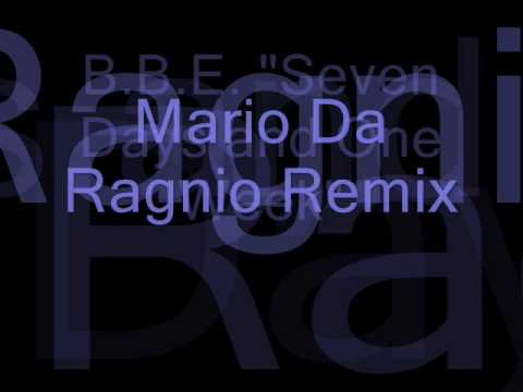 B.B.E. - "7 Days And One Week" feat. Zoexenia (Mario Da Ragnio Remix)