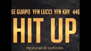 Jose Guapo - Hit up