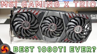 Video thumbnail for MSI GTX 1080 Ti Gaming X Trio Review - best GPU 2017? by KitGuruTech