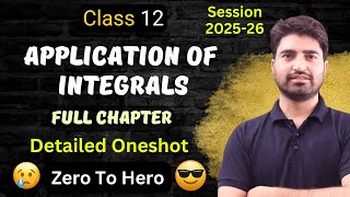 Application Of Integrals Class 12 Maths Chapter 8 | Full Chapter | Term 2 | One Shot Video