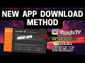 New App Download Method Android TV