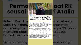 Permintaan Maaf Ridwan Kamil seusai Cerai dari Atalia, Hormati Keputusan Memperjuangkan Kebahagiaan