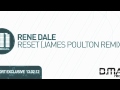 Rene Dale - Reset (James Poulton Remix) 