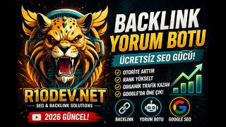 Backlink Yorum Botu ile Ücretsiz SEO Gücü 🚀 | Site Otoritesi Artırma (2026 Günce