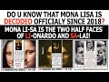 Do U Know Mona Lisa Is Decoded Officially Since 2018 Fast Guide 18 Historical Proofs