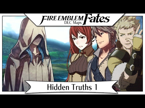 Fire Emblem Fates DLC - Hidden Truths Part 1!  [Map Pack 1 English Walkthrough]