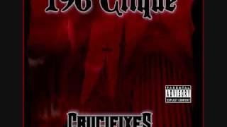 196 Clique - Crucifixes - No More Mr. Nice Guy