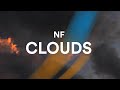 NF CLOUDS Lyrics