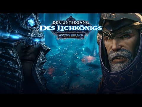 Einführungs-Trailer zu „Der Untergang des Lichkönigs – Gerechtigkeit“|Wrath of the Lich King Classic