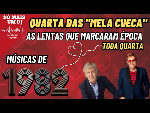 Para recordar e se emocionar, as românticas de 1982, os flashbacks das rádios dos anos 80 e 90