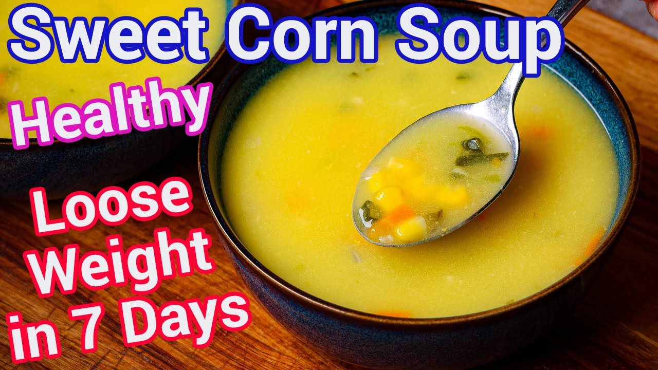 Sweet Corn Soup Recipe | Veg Sweet Corn Soup | Chinese Style Sweet Corn Soup at Home