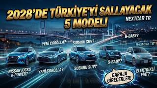2028'de Türkiye'yi Sallayacak 5 Çarpıcı Model! 🔥