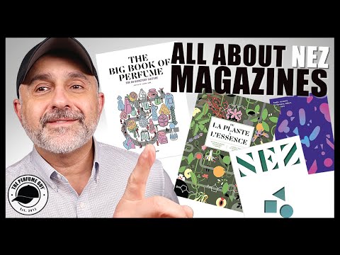 All About NEZ MAGAZINES, BOOKS + More W/ Founder Dominique Brunel | The Big Book Of Perfume