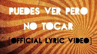 Puedes Ver Pero No Tocar - RBD  [Official Lyric Video]
