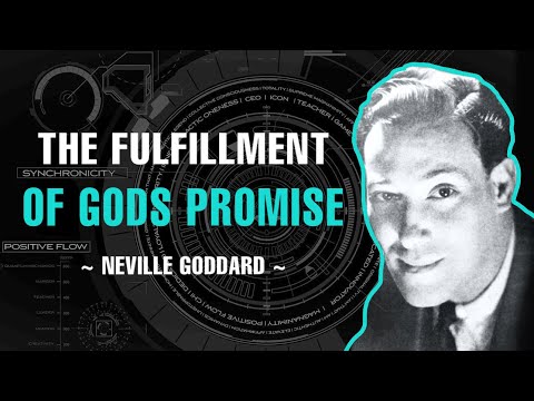 THE FULFILLMENT OF GODS PROMISE | NEVILLE GODDARD
