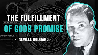 THE FULFILLMENT OF GODS PROMISE  NEVILLE GODDARD