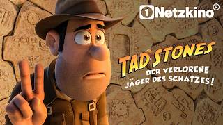 Tad Stones – Der verlorene Jäger des Schatzes (ANIMATIONSABENTEUER Filme Deutsch komplett neu 2026)
