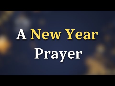 New Year Prayer To Thank God for Everything | Start the Year with God’s Blessings & Faith